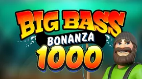 Big Bass Bonanza 1000